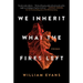 We Inherit What the Fires Left: Poems