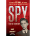 Spy for No Country: The Story of Ted Hall, the Teenage Atomic Spy Who May Have Saved the World
