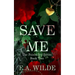 Save Me: The Poison Ivy Series Book 2