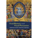 Vivid Rhetoric and Visual Persuasion: Ekphrasis in Early Christian Literature