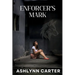 The Enforcer's Mark
