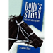 Dotty's Story: A Little Horse with a Big Heart