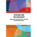 Africans and the Holocaust: Perceptions and Responses of Colonized and Sovereign Peoples