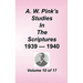 A. W. Pink's Studies in the Scriptures, Volume 10