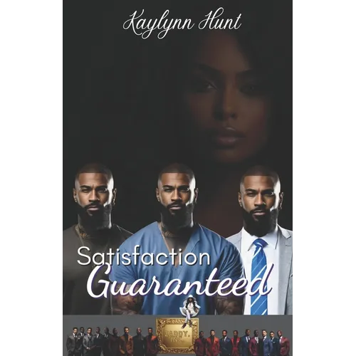 Satisfaction Guaranteed: The Zaddy Inc. Series