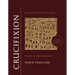 Crucifixion: 8 Lessons on How God Saves Us
