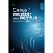 Cómo Escribir una Novela