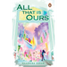 All That Is Ours