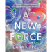 A New Force: Plasma, Consciousness, and the New Human Potential