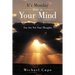 It's Monday Only in Your Mind: You Are Not Your Thoughts