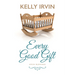 Every Good Gift