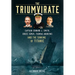 The Triumvirate: Captain Edward J. Smith, Bruce Ismay, Thomas Andrews and the Sinking of Titanic
