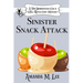 Sinister Snack Attack