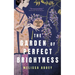 The Garden of Perfect Brightness