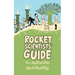 Rocket Scientists' Guide to Authentic Spirituality
