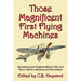 Those Magnificent First Flying Machines: Aeroplanes and Engines Before 1912, and How to Build a Biplane and Monoplane