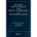 Modern Cryptography with Proof Techniques and Implementations