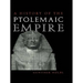 A History of the Ptolemaic Empire