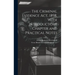 The Criminal Evidence act, 1898, With Introductory Chapter and Practical Notes