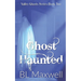 Ghost Haunted