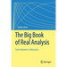 The Big Book of Real Analysis: From Numbers to Measures