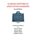 Alabama Historical Association Markers: Second Edition