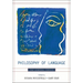 Philosophy of Language: The Central Topics