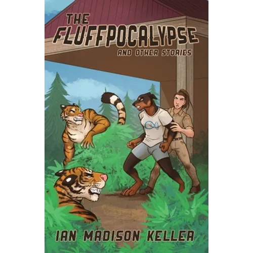 The Fluffpocalypse and Other Stories: 7 Furry Horror Short Stories