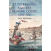 St Petersburg and the Russian Court, 1703-1761