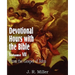 Devotional Hours with the Bible Volume VII, from the Gospel of John