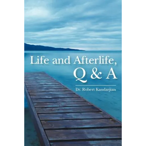 Life and Afterlife, Q & A