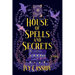 House of Spells and Secrets