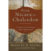 From Nicaea to Chalcedon: A Guide to the Literature and Its Background