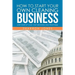 How to Start Your Own Cleaning Business: Low Start Up Cost, Fast Growing and Profitable