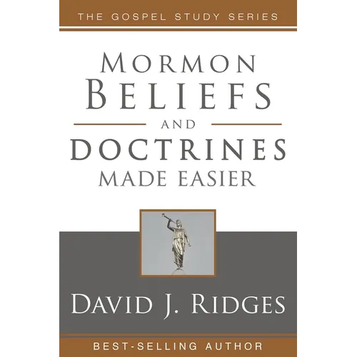 Mormon Beliefs and Doctrines Made Easier PB
