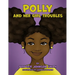 Polly and Her Girl Trouble