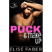 Puck and Make Up: (A Rush Hockey novella)