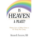 Is Heaven a Place?: Making Sense of Biblical Stories in the Twenty-First Century