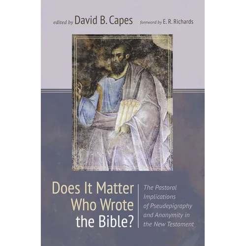 Does It Matter Who Wrote the Bible?