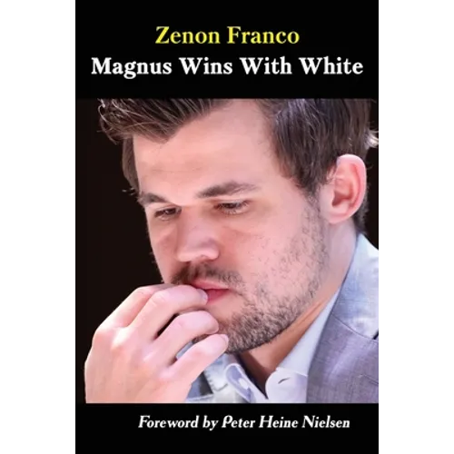 Magnus Wins With White