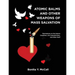 Atomic Balms and Other Weapons of Mass Salvation