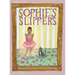 Sophie's Slippers
