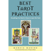 Best Tarot Practices: Everything You Need to Know to Learn the Tarot