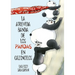 Atrevida Banda de Los Pandas En Calzoncillos, La