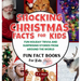 Shocking Christmas Facts for Kids: Fun Holiday Trivia and Surprising Stories from Around the World