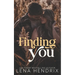 Finding You: A small-town brother's best friend romance