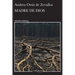 Madre de Dios (Novela) / Mother of God (a Novel)