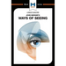 An Analysis of John Berger's Ways of Seeing