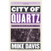 City of Quartz: Excavating the Future in Los Angeles