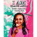 I Am Black And...: Positive Affirmation Coloring Book
